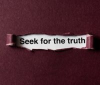 Seek for the truth